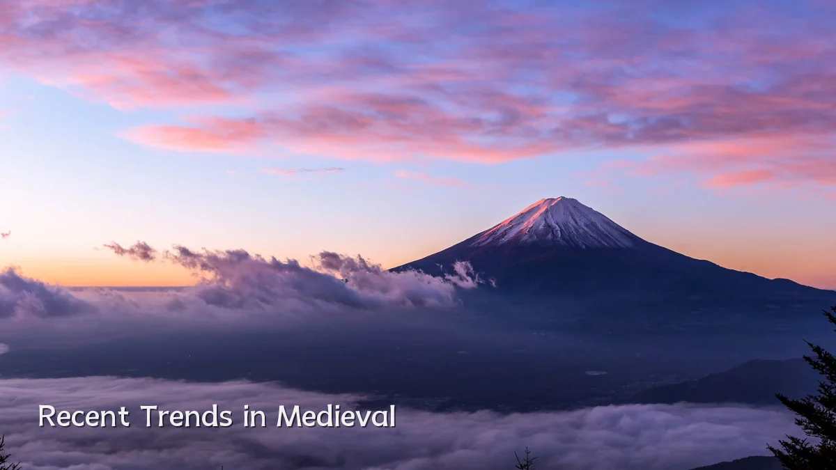 Recent Trends in Medieval