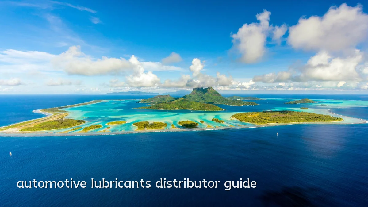 automotive lubricants distributor guide